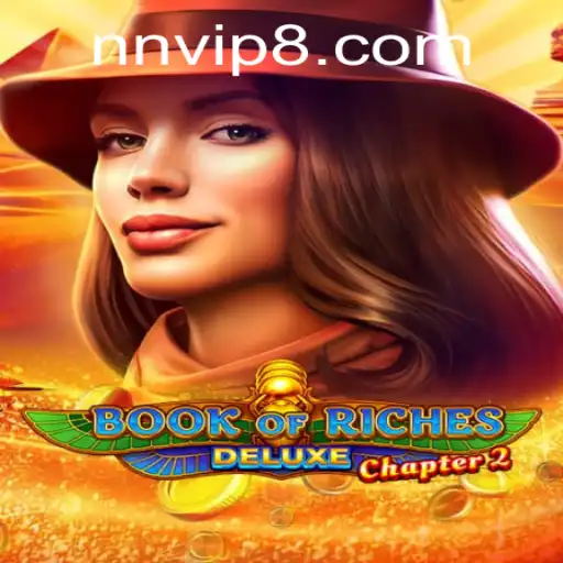Exploring the Adventure of BookofRichesDeluxeChapter2