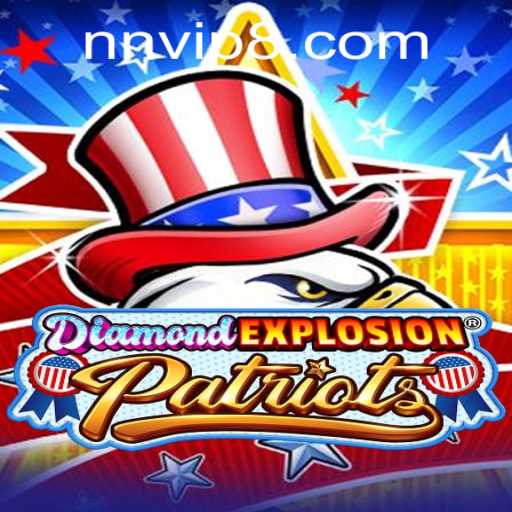 DiamondExplosionPatriots: Dive into the Dazzling World of Strategic Gameplay