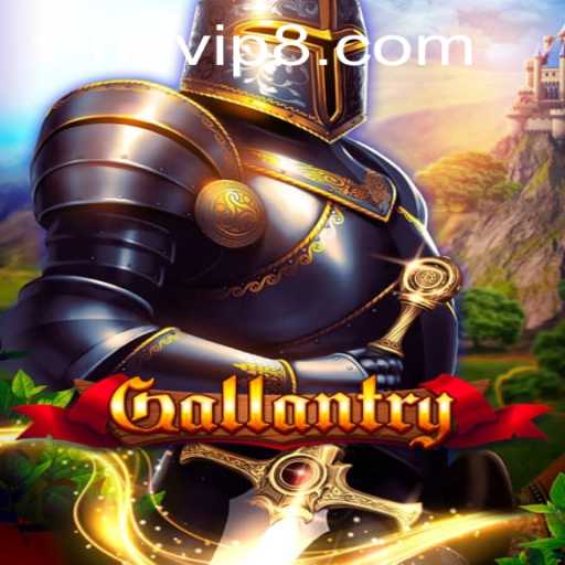 Gallantry: The Epic Adventure Awaits