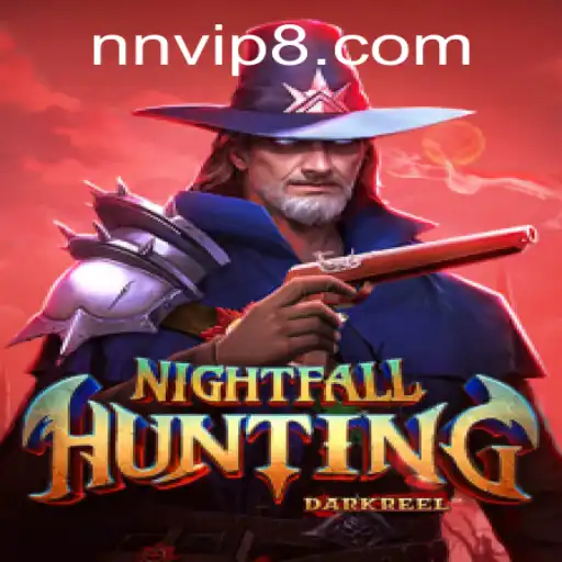 NightfallHunting: Unleashing the Thrills of Ultimate Survival