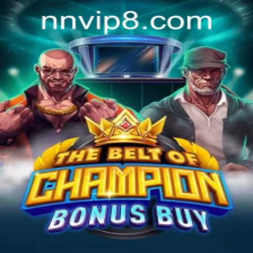 Exploring TheBeltOfChampionBonusBuy: A New Gaming Sensation